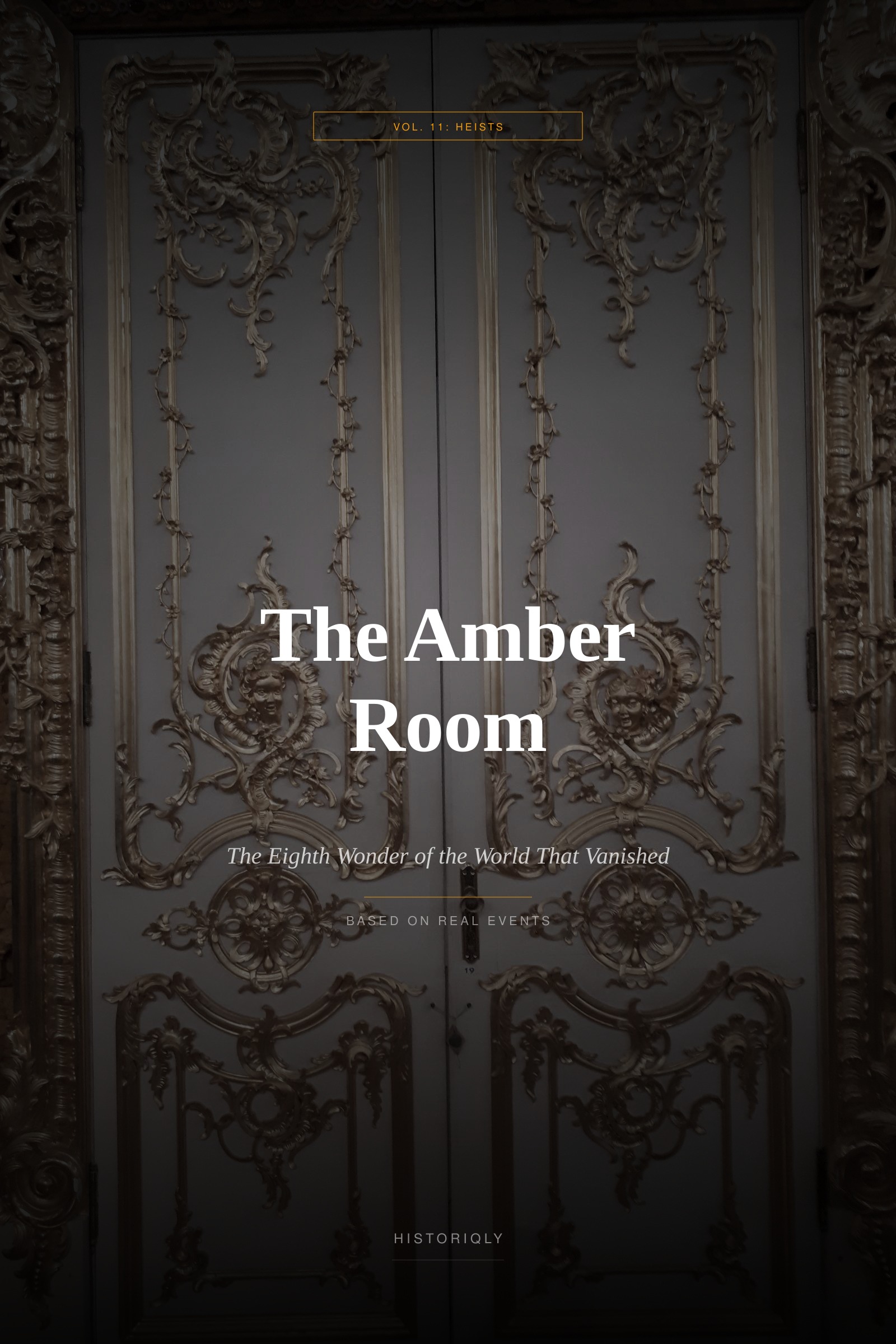 The Amber Room — The Eighth Wonder of the World That Vanished | Non-fiction ebook