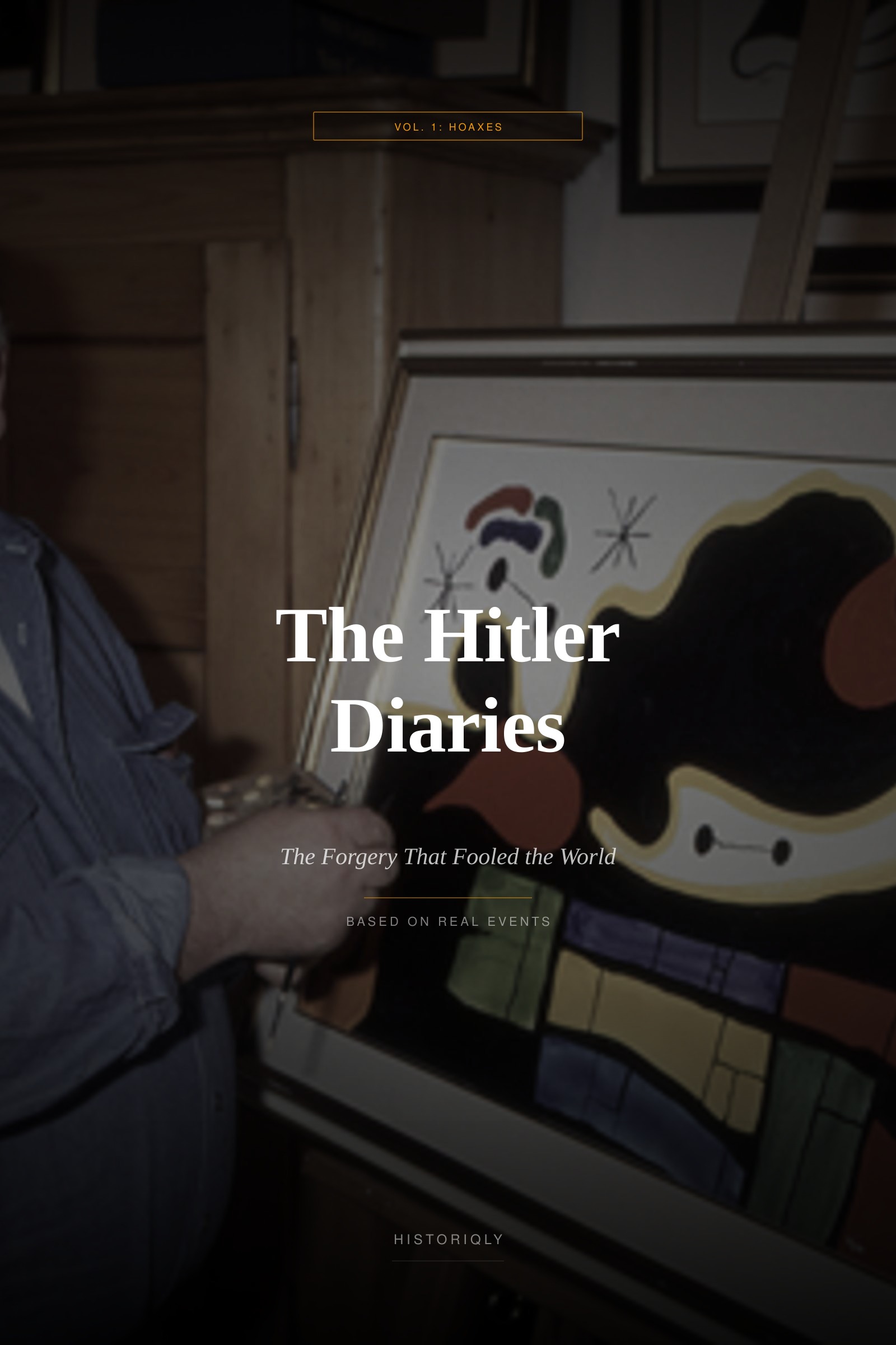 The Hitler Diaries — The Forgery That Fooled the World | Non-fiction ebook
