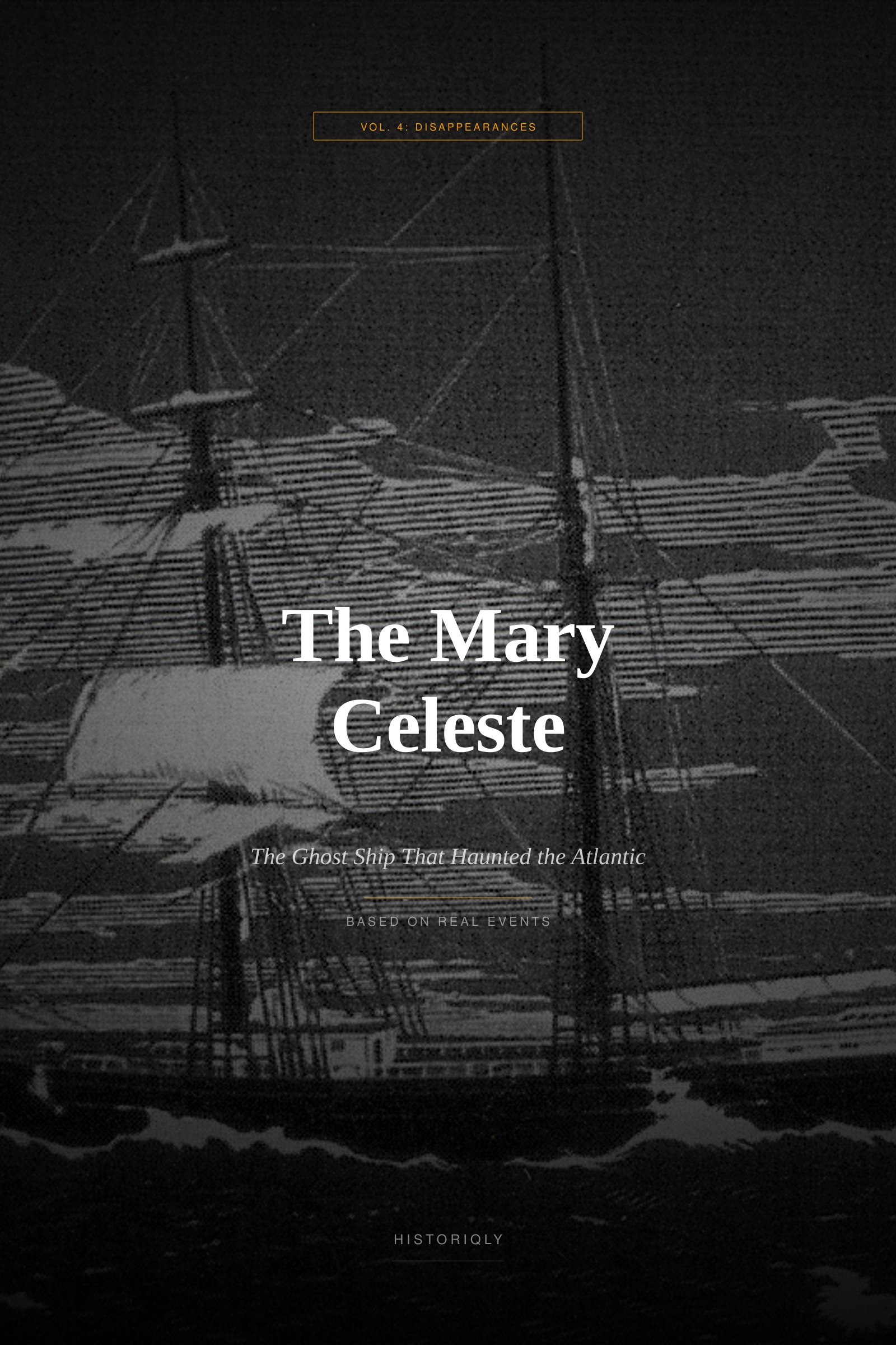 The Mary Celeste — The Ghost Ship That Haunted the Atlantic | Non-fiction ebook