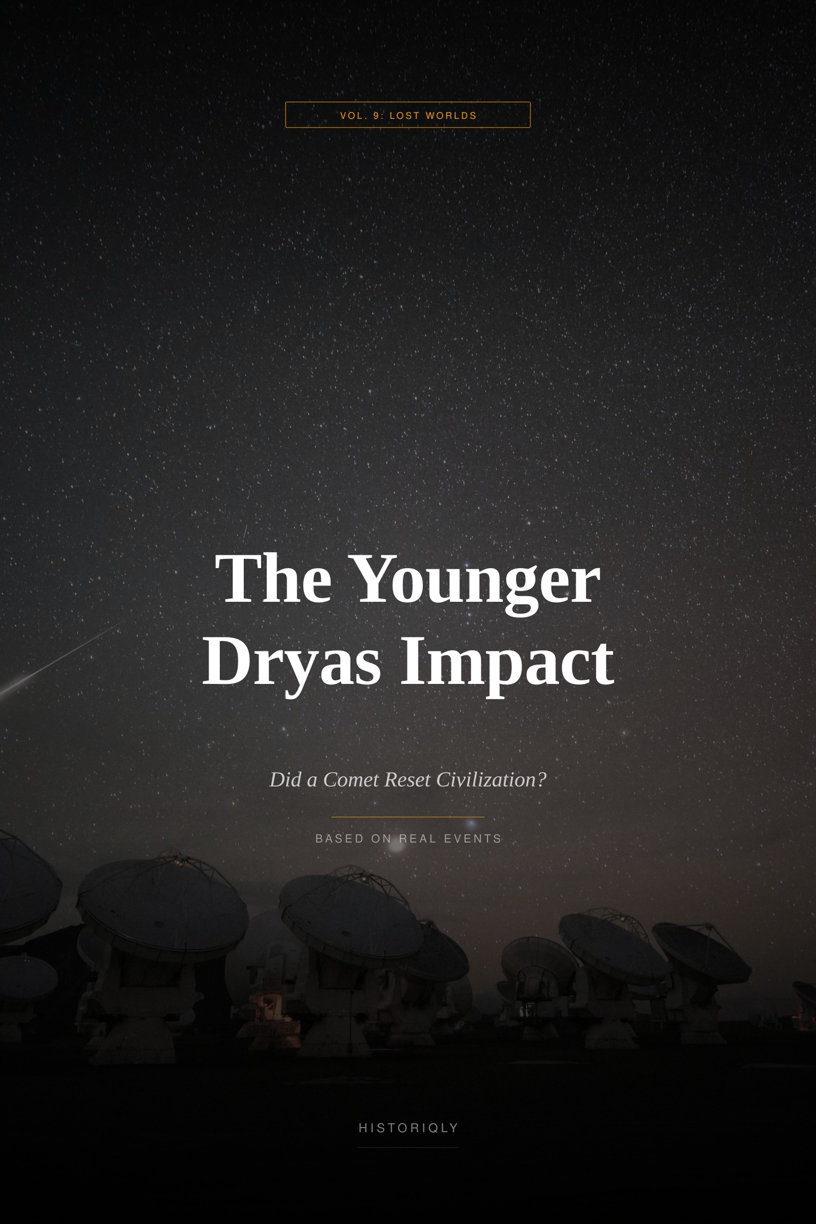 The Younger Dryas Impact — Did a Comet Reset Civilization? | Non-fiction ebook